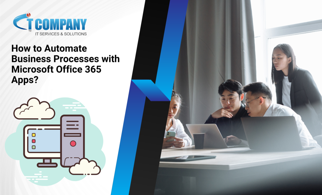 Automate business processes